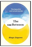 The beautiful and untold stories: The line between B0C9S56Y9F Book Cover