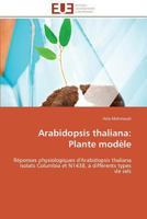 Arabidopsis Thaliana: Plante Moda]le 3841780377 Book Cover
