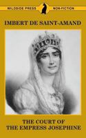 The Court of the Empress Josephine 9356080879 Book Cover