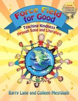 Force Field for Good 1931492298 Book Cover