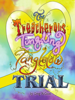 The Treacherous Tingling Tanglelow Trial 1949790223 Book Cover