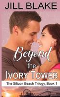 Beyond the Ivory Tower 1530123763 Book Cover