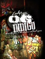O.G. Indigo 1304886271 Book Cover