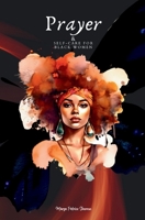 Prayer & Self-Care for Black Women 1961605902 Book Cover