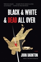 Black and White and Dead All Over 0307267520 Book Cover