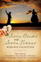 Seven Brides for Seven Texans Romance Collection 1634099656 Book Cover