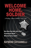 Welcome Home, Soldier 1614937516 Book Cover