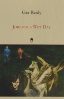 Jobs for a Wet Day 185132139X Book Cover