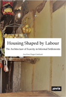 Housing Shaped by Labour 3868595341 Book Cover