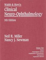 Walsh & Hoyt's Clinical Neuro-Ophthalmology Vol. 2 of 5 0683302310 Book Cover