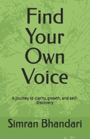 Find Your Own Voice B0FBL9SJ17 Book Cover