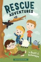 Rescue Adventures: A ScotTales Book 1732256012 Book Cover