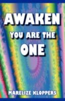 Awaken You Are the One 1425171583 Book Cover