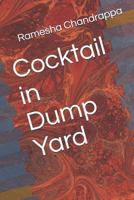 Cocktail in Dump Yard 1719804400 Book Cover