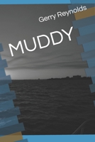 Muddy B09GJKXW32 Book Cover
