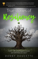 True Stories of Resiliency B087L3JPD6 Book Cover