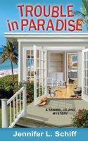 Trouble in Paradise 0578678934 Book Cover