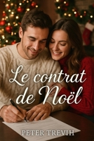 Le contrat de Noël (Romance) (French Edition) B0FDW9PN49 Book Cover