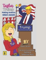 Taylor/Trump Making America Great Again! (Taylor Series!) B0DF5LWS3C Book Cover