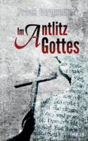 Im Antlitz Gottes (German Edition) 3751967001 Book Cover