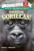 Amazing Gorillas! (I Can Read Book 2) 0060544619 Book Cover