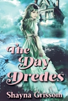 The Day Dredes B0FBRZV2HB Book Cover