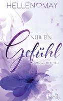 Nur ein Gefühl (German Edition) 3738607927 Book Cover