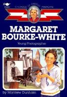Margaret Bourke-White, young photographer (Childhood of famous Americans) 0689717857 Book Cover