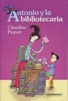 Antonio y La Bibliotecaria 958305058X Book Cover