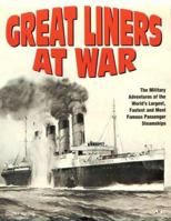 Great Liners at War 0760303460 Book Cover