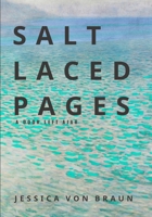 Salt Laced Pages: A Door Left Ajar B0FR3D5BZR Book Cover