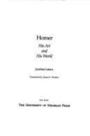 Homer: His Art and His World 0472106570 Book Cover