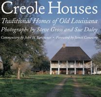 Creole Houses: Traditional Homes of Old Louisiana 0810954958 Book Cover