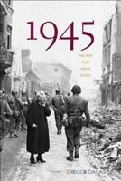 1945: The War That Never Ended 0300109806 Book Cover