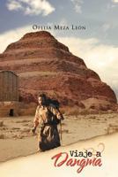 Viaje a Dangma 1463304285 Book Cover