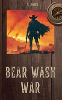 Bear Wash War B0DYSBDXS4 Book Cover