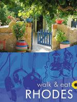 Rhodes (Greece) Walk & Eat Series (Walk and Eat) 1856914348 Book Cover
