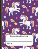 Composition Notebook: Primary Ruled Cute Unicorn Composition Notebook for Girls Grades K-2, Kindergarten 2nd Grade Workbook 1086978382 Book Cover