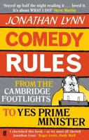 Comedy Rules: From the Cambridge Footlights to Yes, Prime Minister 0571277969 Book Cover