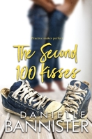 The Second 100 Kisses: Practice Makes Perfect B093KKPD9K Book Cover