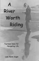 A River Worth Riding 1593302843 Book Cover