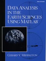 Data Analysis in the Earth Sciences Using MATLAB 0133935051 Book Cover