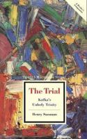 The Trial: Kafka's Unholy Trinity (Twayne's Masterwork Studies (Paper), No 107) 0805785779 Book Cover