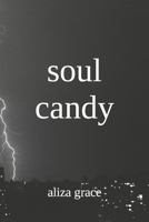 soul candy B0CFZG3PY6 Book Cover