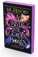 A River of Golden Bones 0063291428 Book Cover