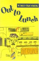 Out to Lunch 0595146538 Book Cover