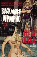 Black Water Nympho / Flesh Devils 198970221X Book Cover