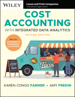 Cost Accounting: With Integrated Data Analytics 1394326807 Book Cover