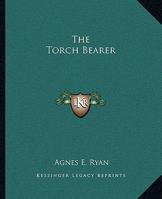 The Torch Bearer 1419185381 Book Cover