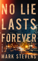 No Lie Lasts Forever 1662529597 Book Cover